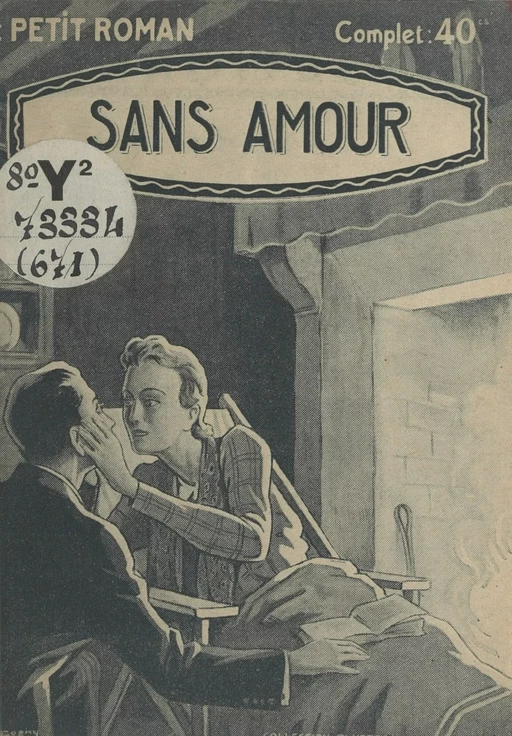 Sans amour - Eric Farlan - FeniXX réédition numérique