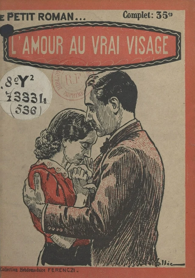 L'amour au vrai visage - Max Dervioux - FeniXX réédition numérique