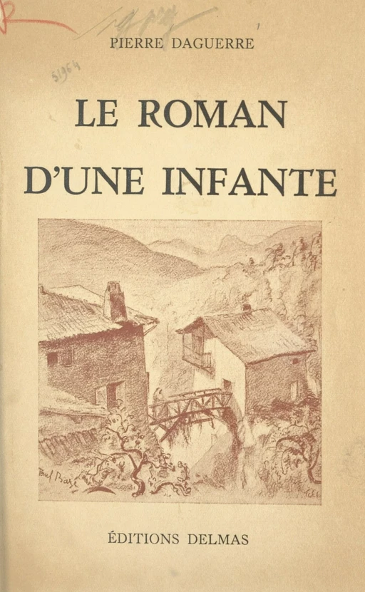 Le roman d'une infante - Pierre Daguerre - FeniXX réédition numérique