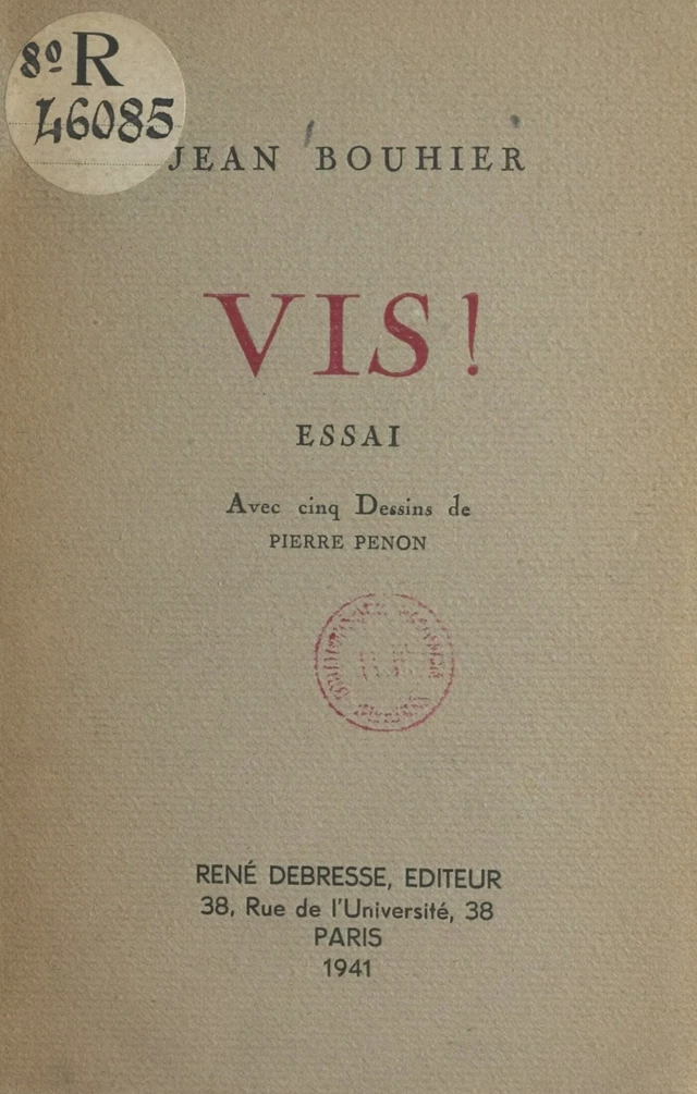 Vis ! - Jean Bouhier - FeniXX réédition numérique