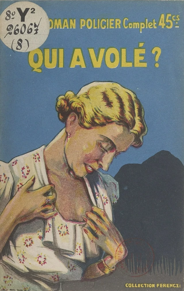 Qui a volé ? - Claude Ascain - FeniXX réédition numérique