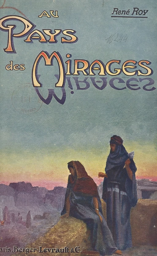 Au pays des mirages - René Roy - FeniXX réédition numérique