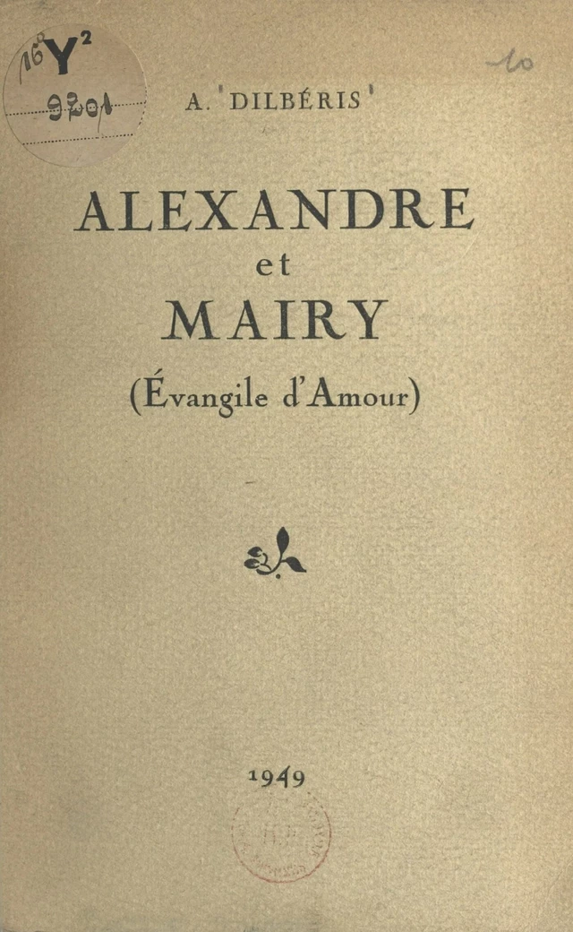 Alexandre et Mairy - Alexandre Dilbéris - FeniXX réédition numérique