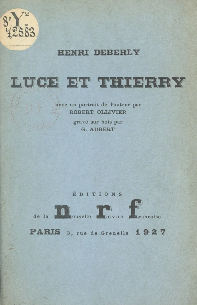 Luce et Thierry - Henri Deberly - FeniXX réédition numérique