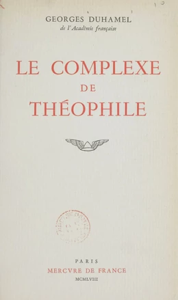 Le complexe de Théophile