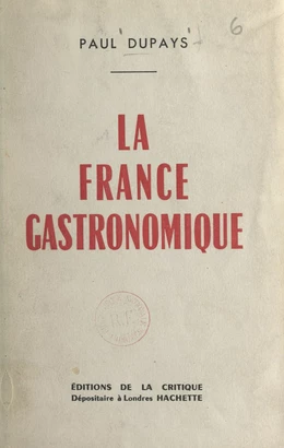 La France gastronomique