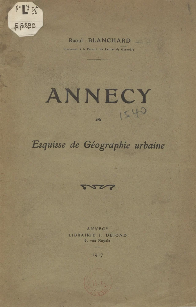 Annecy - Raoul Blanchard - FeniXX réédition numérique