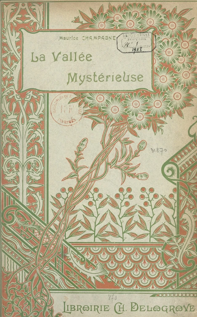 La vallée mystérieuse - Maurice Champagne - FeniXX réédition numérique