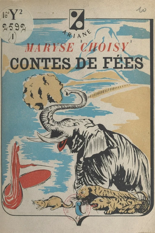 Contes de fées - Maryse Choisy - FeniXX réédition numérique