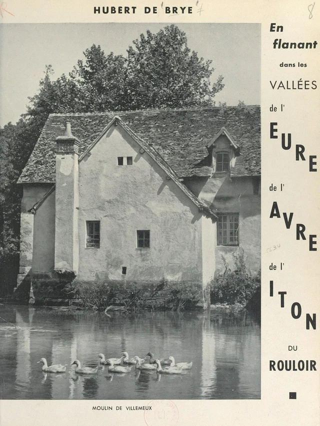 En flânant dans les vallées de l'Eure, de l'Avre, de l'Iton, du Rouloir - Jérôme Carcopino, Hubert de Brye - FeniXX réédition numérique