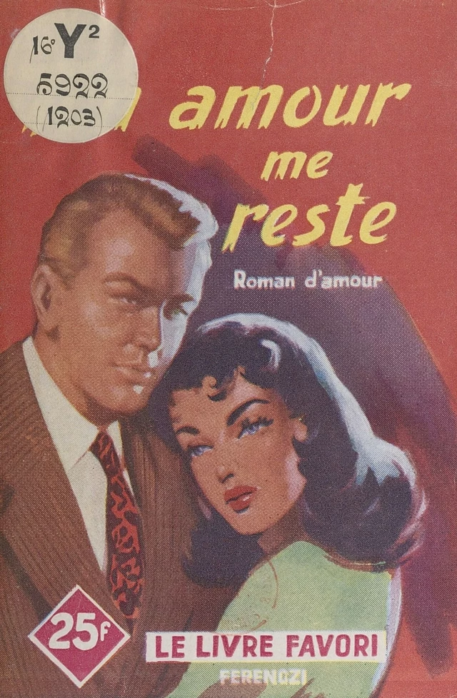 Ton amour me reste - A. Prele - FeniXX réédition numérique