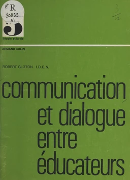 Communication et dialogue entre éducateurs