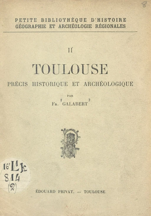 Toulouse - François Galabert - FeniXX réédition numérique