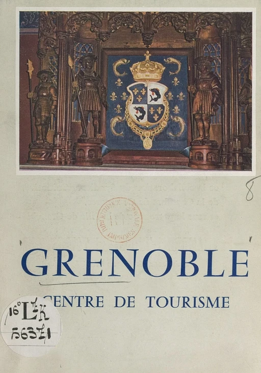 Grenoble - Robert Avezou, Pierre Bruneaux, André Corbier - FeniXX réédition numérique