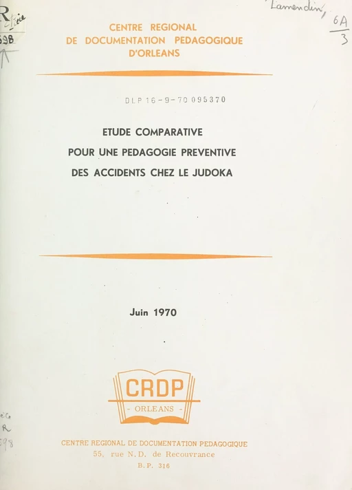 Étude comparative pour une pédagogie préventive des accidents chez le judoka - Marc Bougrat, Henri Lamendin - FeniXX réédition numérique