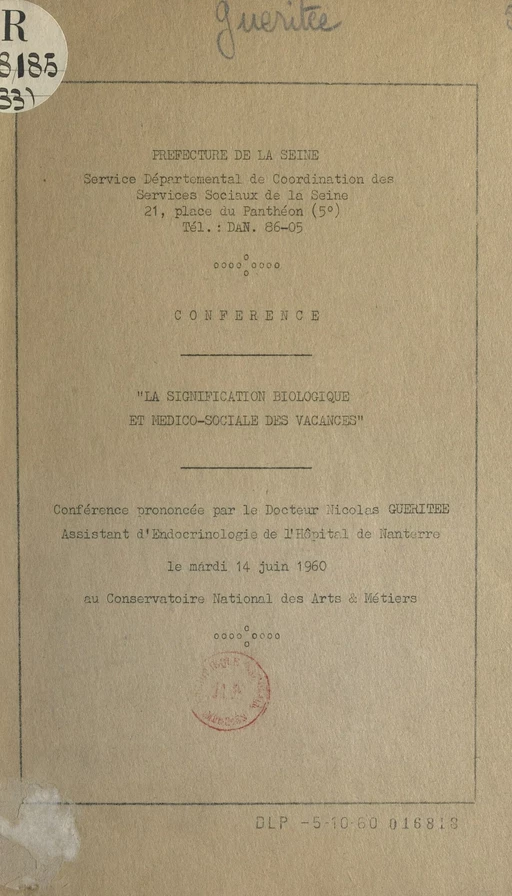 La signification biologique et médico-sociale des vacances - Nicolas Guéritée - FeniXX réédition numérique