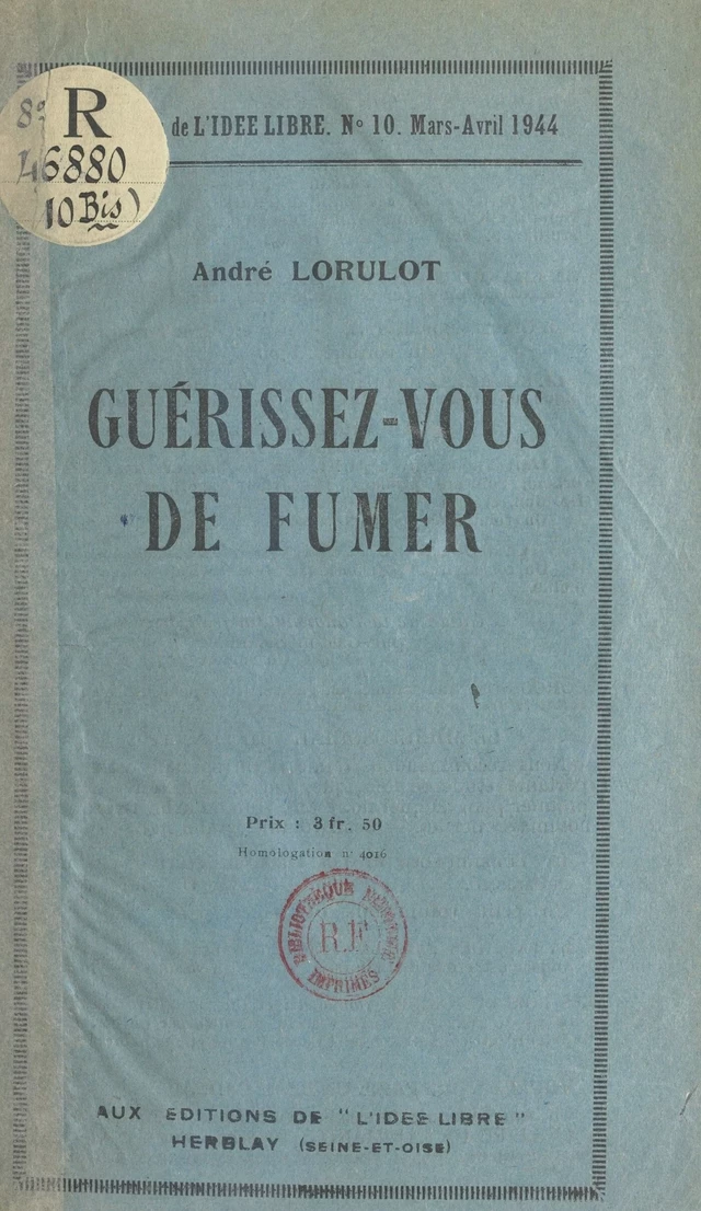 Guérissez-vous de fumer - André Lorulot - FeniXX réédition numérique