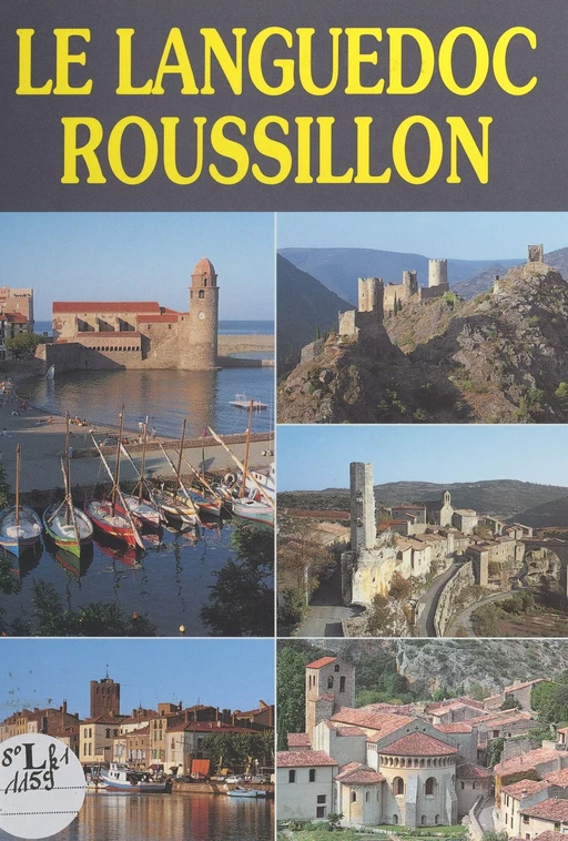 Le Languedoc Roussillon - Didier Poux - FeniXX réédition numérique