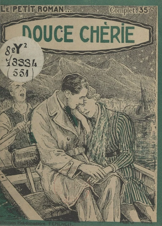 Douce chérie - Auguste Mario - FeniXX réédition numérique