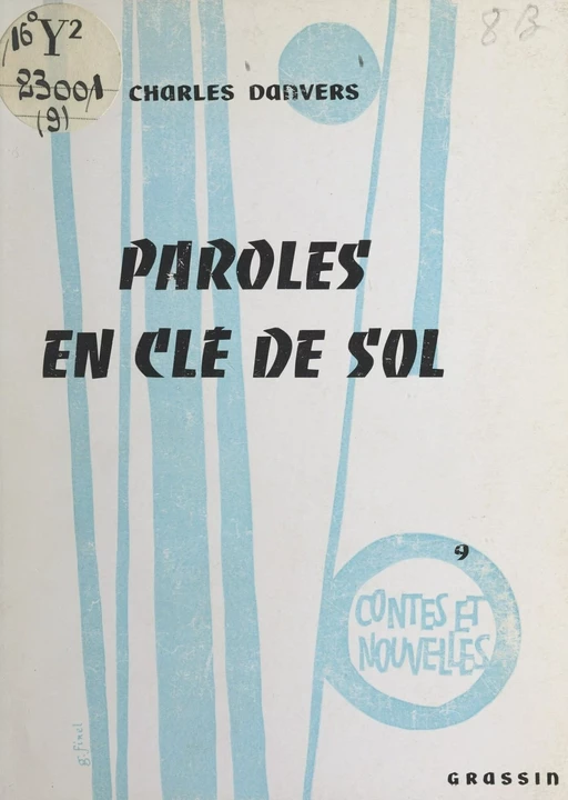 Paroles en clé de sol - Charles Danvers - FeniXX réédition numérique