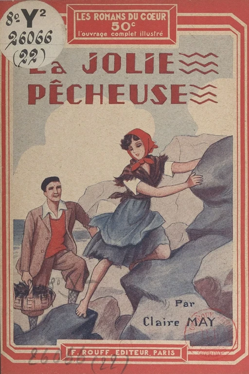 La jolie pêcheuse - Claire May - FeniXX réédition numérique