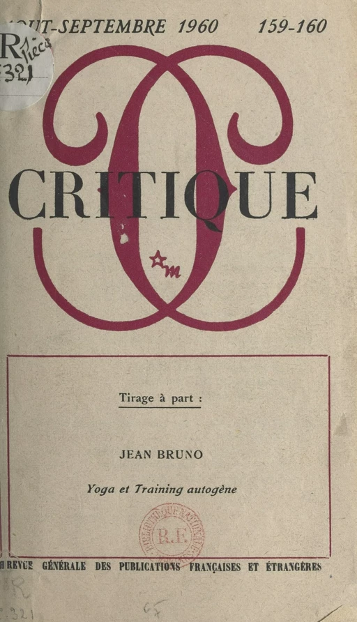 Yoga et training autogène - Georges-Albert Astre, Jean Bruno, Pierre Garnier - FeniXX réédition numérique