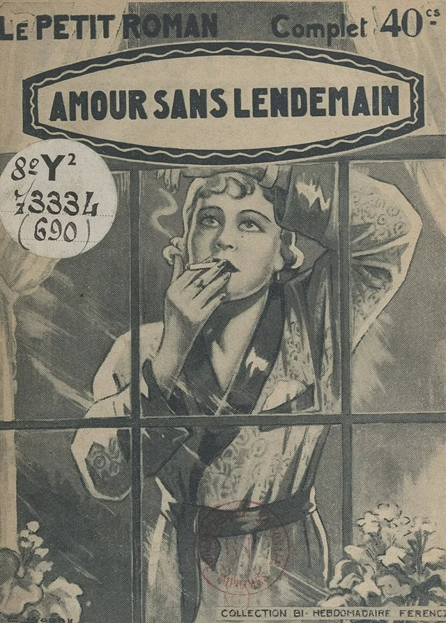 Amour sans lendemain - Jeanne Montcernac - FeniXX réédition numérique