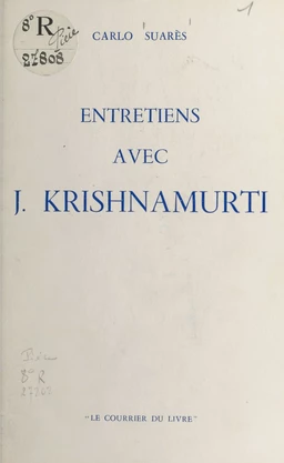 Entretiens avec J. Krishnamurti