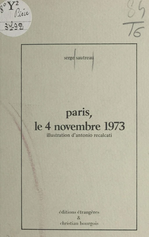 Paris, le 4 novembre 1973 - Serge Sautreau - FeniXX réédition numérique