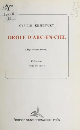 Drôle d'arc-en-ciel