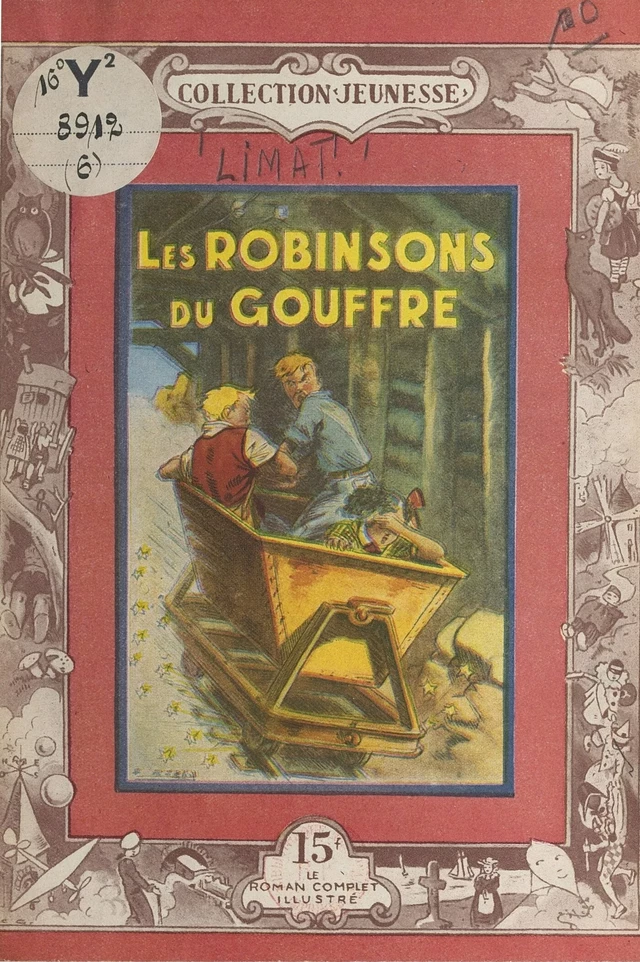 Les robinsons du gouffre - Maurice Limat - FeniXX réédition numérique