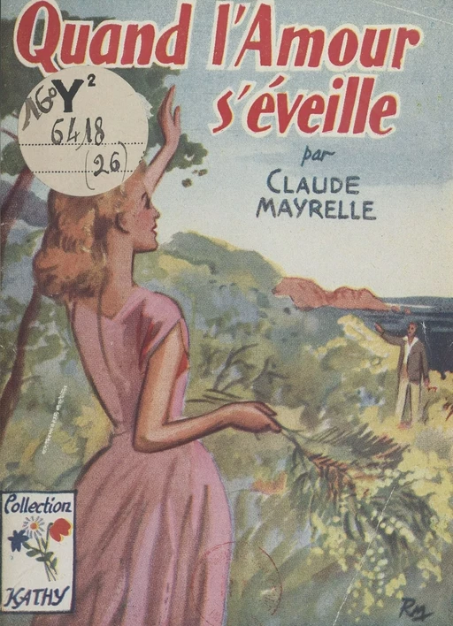 Quand l'amour s'éveille - Claude Mayrelle - FeniXX réédition numérique