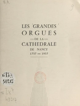 Les grandes orgues de la cathédrale de Nancy