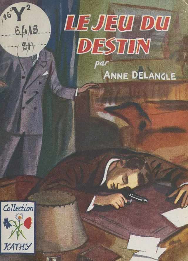 Le jeu du destin - Anne Delangle - FeniXX réédition numérique