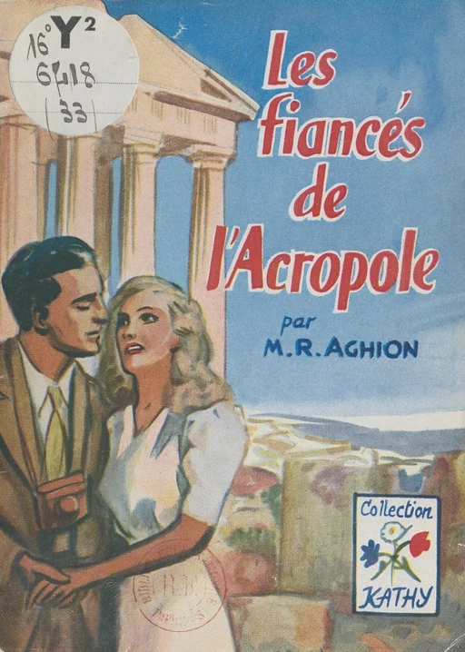 Les fiancés de l'Acropole - Marie-Reine Aghion - FeniXX réédition numérique