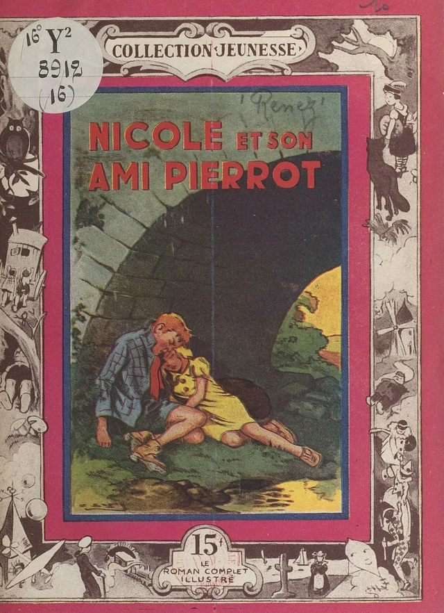 Nicole et son ami Pierrot - Simone Renez - FeniXX réédition numérique