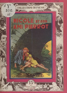 Nicole et son ami Pierrot