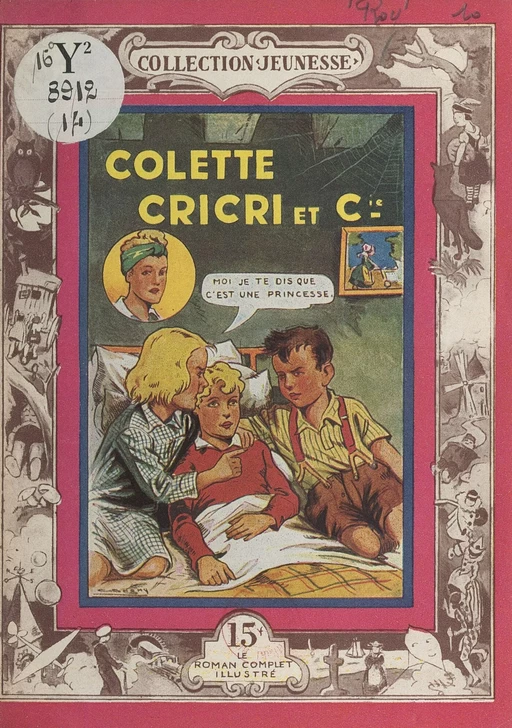 Colette, Cricri et Compagnie - Gilbert Roy - FeniXX réédition numérique