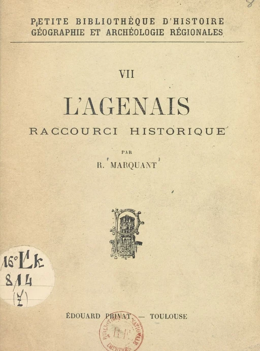 L'Agenais - R. Marquant - FeniXX réédition numérique