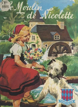 Le moulin de Nicolette