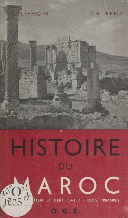 Histoire du Maroc - Léonce Levesque, Charles Penz - FeniXX réédition numérique