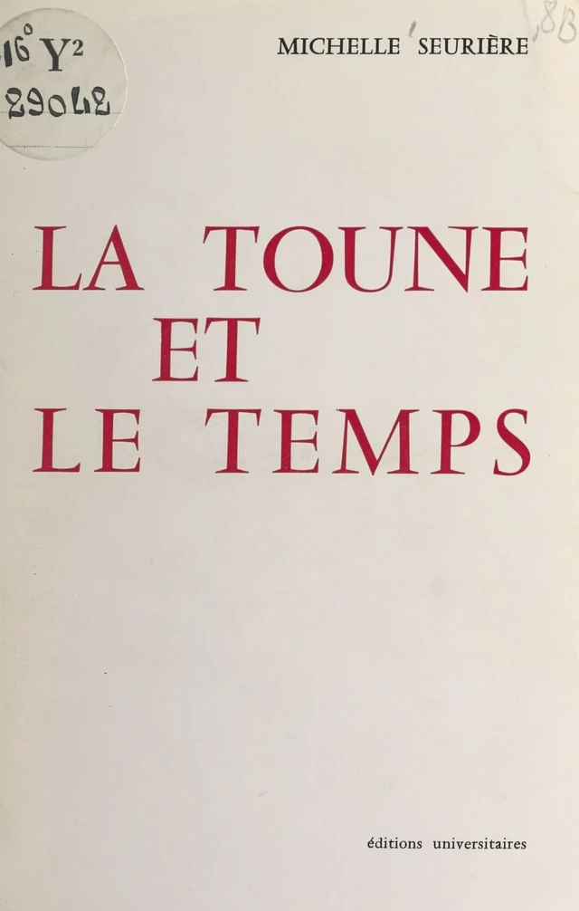 La toune et le temps - Michelle Seurière - FeniXX réédition numérique