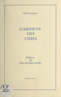 Gardiens des cimes