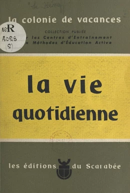 La vie quotidienne