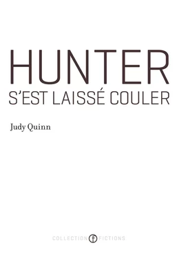 Hunter s'est laissé couler (Prix Robert-Cliche 2012)