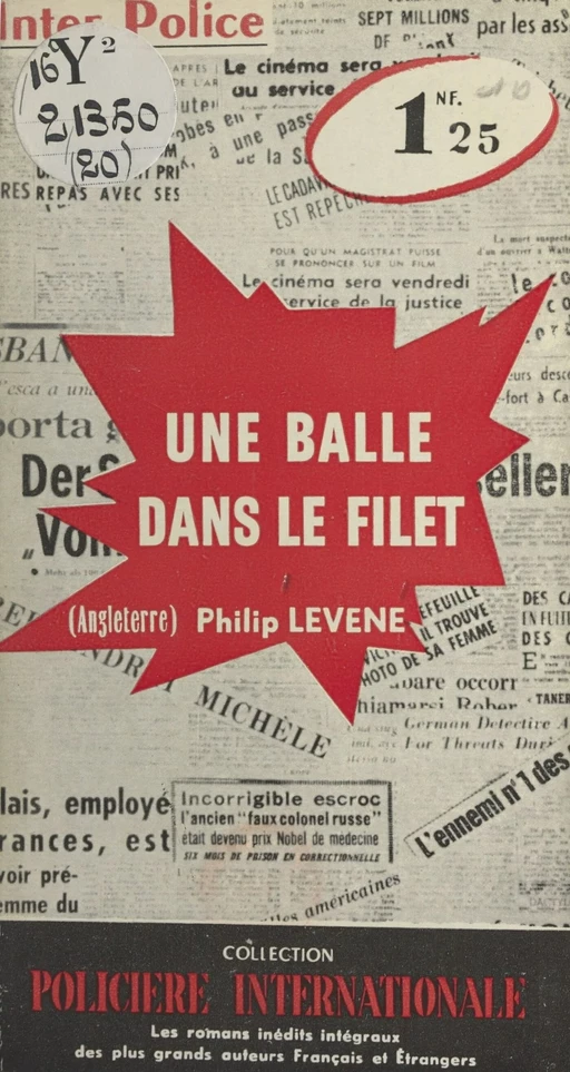 Une balle dans le filet - Philip Levene - FeniXX réédition numérique