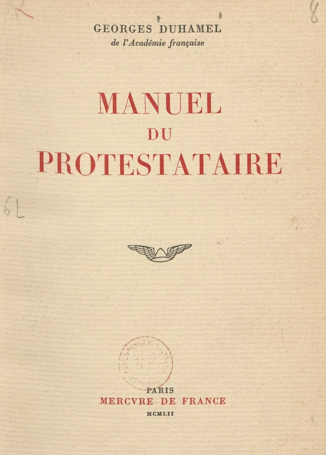 Manuel du protestataire - Georges Duhamel - FeniXX réédition numérique