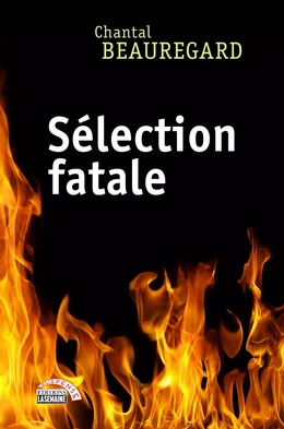 Sélection fatale