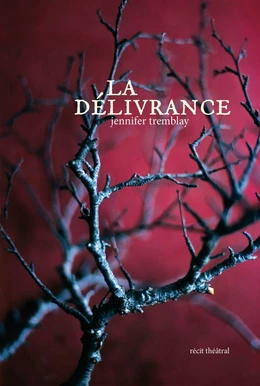 La délivrance