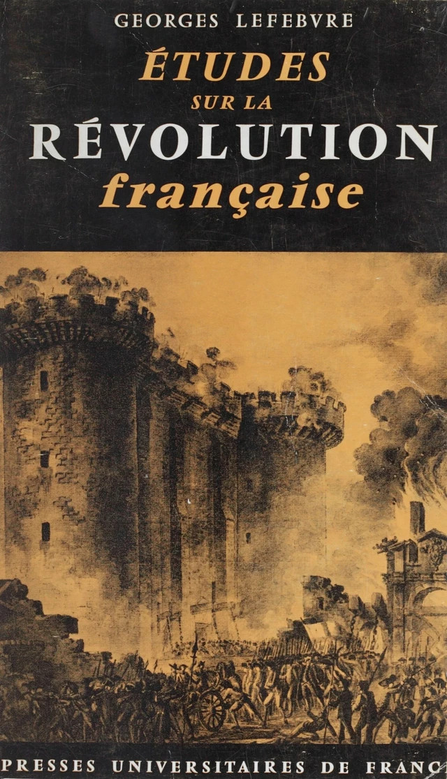 Études sur la Révolution française - Georges Lefebvre - FeniXX réédition numérique